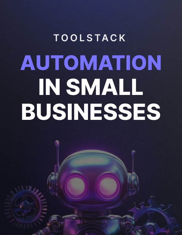 Automation in Small Businesses - Toolstack