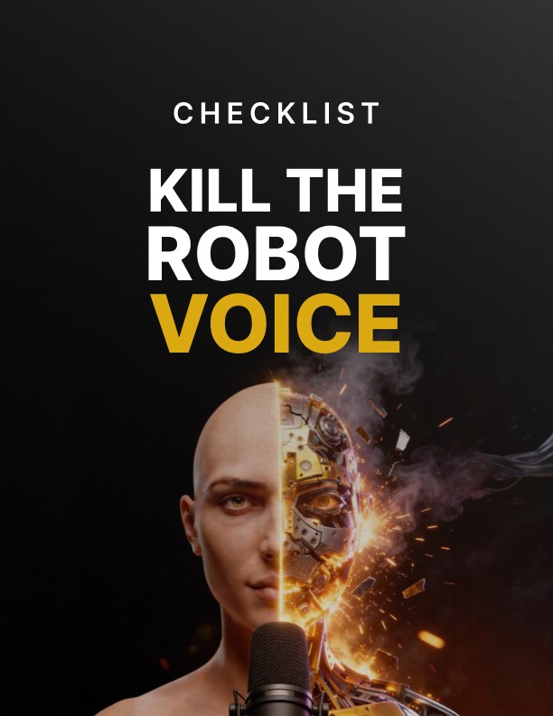 Kill the Robot Voice: A Checklist for Making AI Writing Sound Human