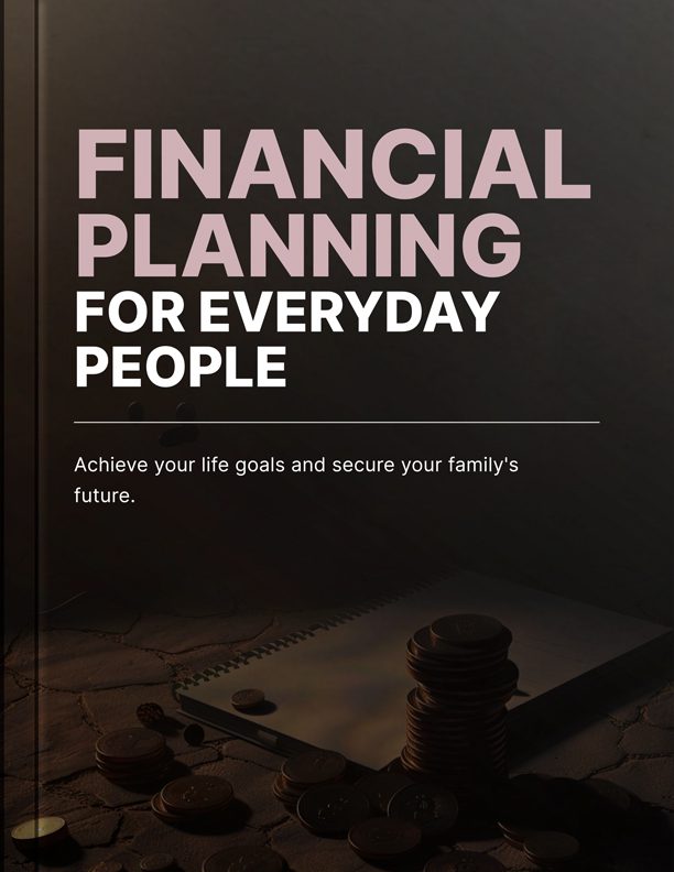 Financial Planning for Everyday People