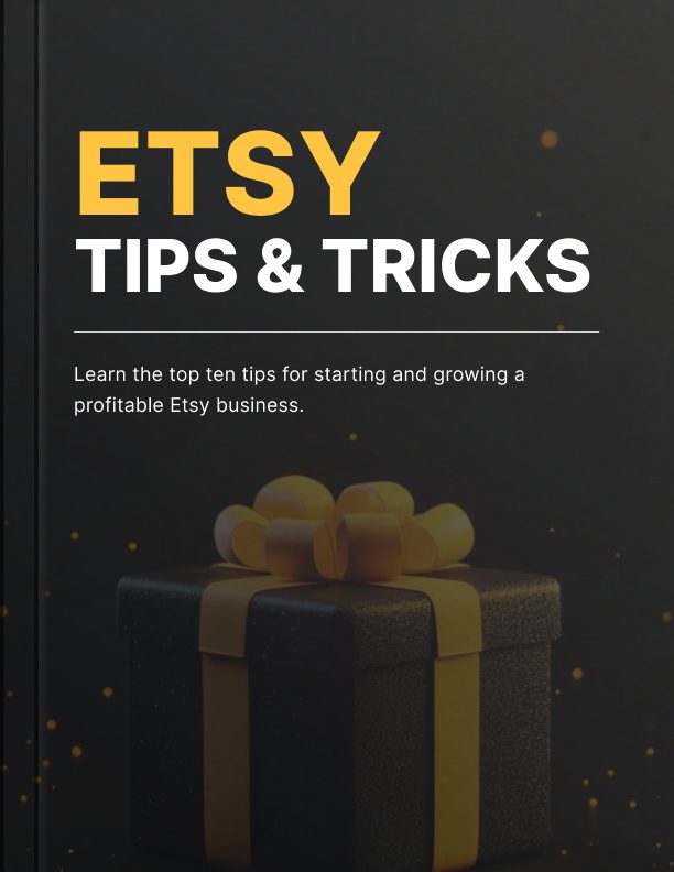 Etsy Tips and Tricks: A Seller's Growth Guide