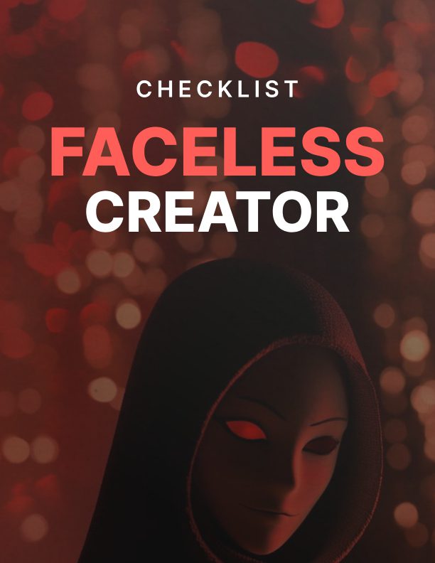 Faceless Creator - Checklist
