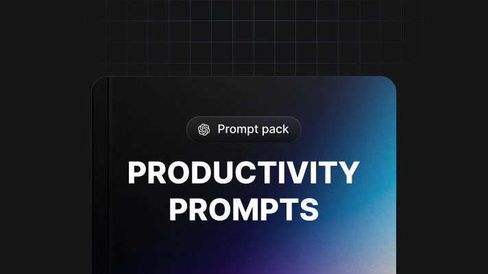 Productivity prompts