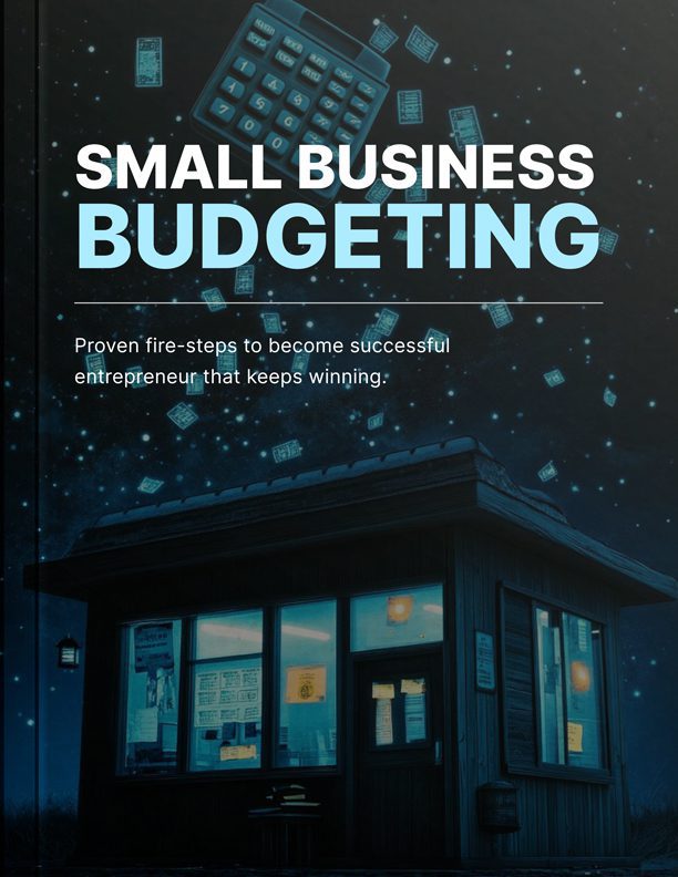 Small Business Budgeting: A Practical Toolkit
