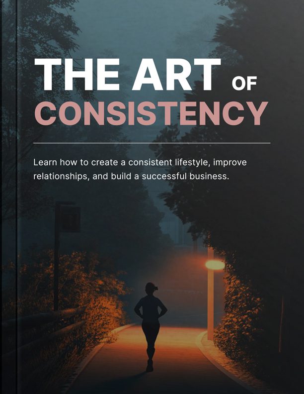 The Art of Consistency: Showing Up When Motivation Runs Out