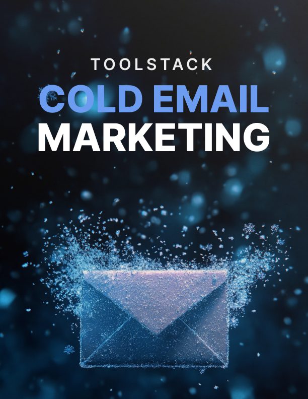 Cold Email Marketing Toolstack: Build Outreach That Gets Responses