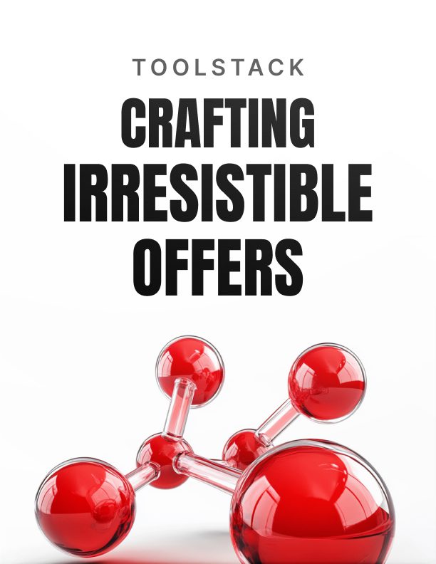 Crafting Irresistible Business Offers Toolstack